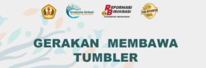 Bring a Tumbler Movement: A Concrete Demonstration of the Graduate School’s Commitment to Reducing Plastic Waste